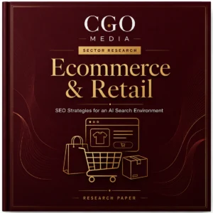 CGO Media Ecommerce and Retail sector research cover for SEO strategies in an AI search environment.