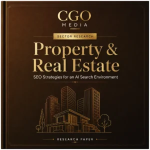 CGO Media Property and Real Estate sector research cover for SEO strategies in an AI search environment.