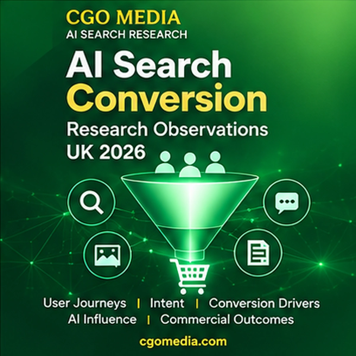 CGO Media AI Search Conversion Research Observations UK 2026 green cover with a conversion funnel and shopping cart.